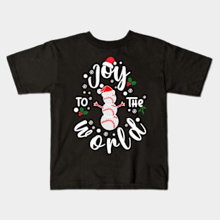 Christmas Baseball Joy To The World Funny Baseball Lover Kids T-Shirt